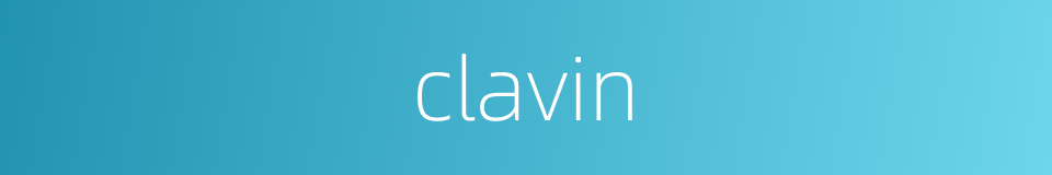 clavin的同义词