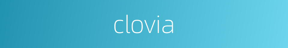 clovia的同义词