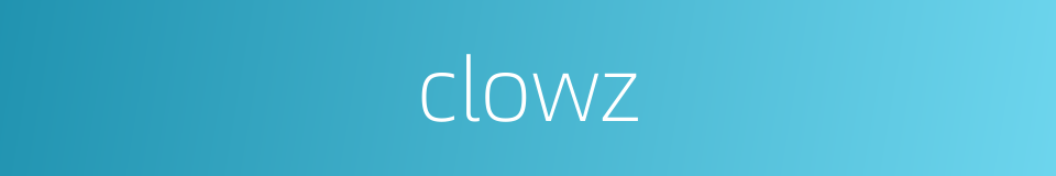 clowz的同义词