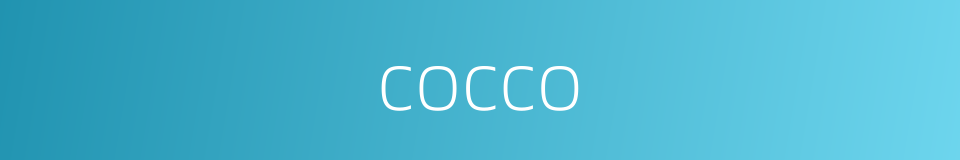 cocco的同义词