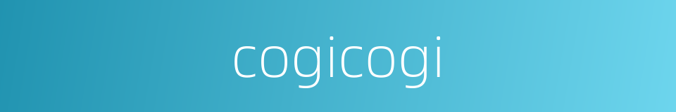 cogicogi的同义词