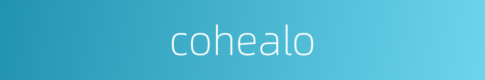 cohealo的同义词