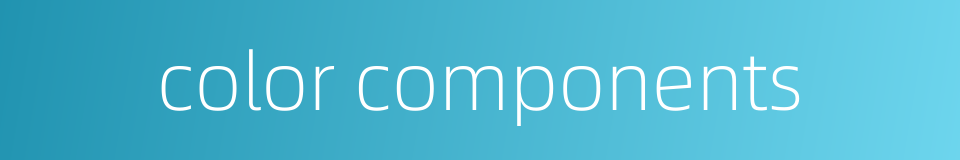 color components的同义词