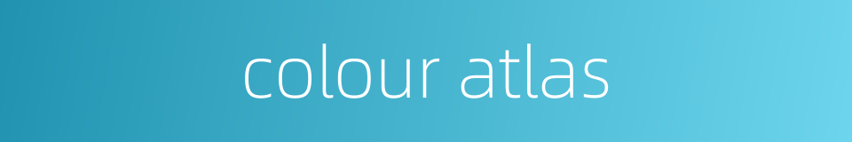 colour atlas的同义词