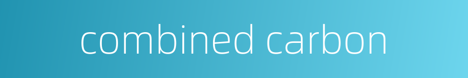 combined carbon的同义词