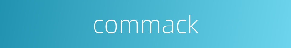 commack的同义词