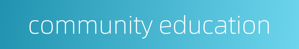 community education的同义词