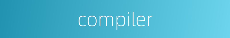 compiler的同义词