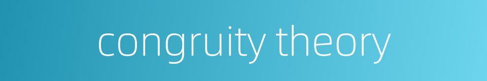 congruity theory的同义词