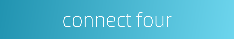 connect four的同义词