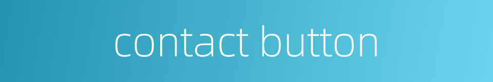 contact button的同义词