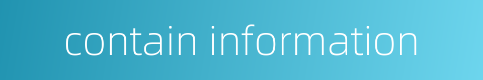 contain information的同义词