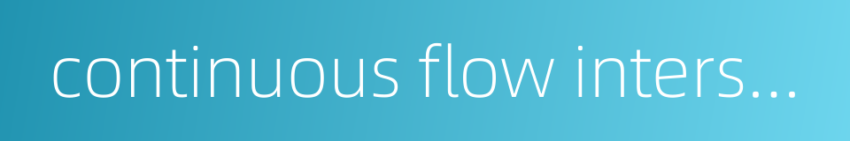 continuous flow intersection cfi crossover displaced left-turn xdl or dlt的同义词