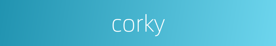 corky的同义词