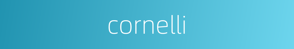 cornelli的同义词