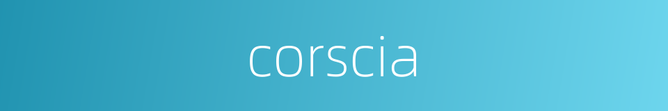 corscia的同义词