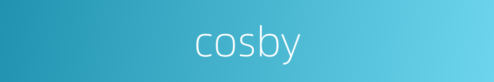 cosby的意思