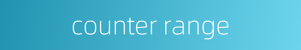 counter range的同义词