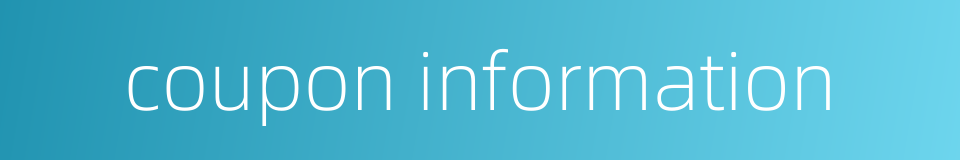 coupon information的同义词
