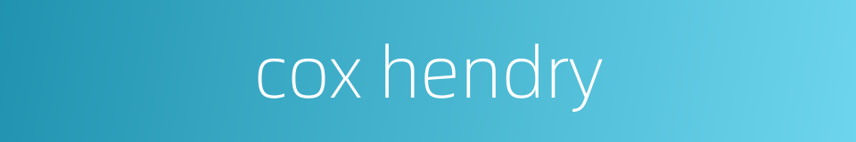 cox hendry的同义词