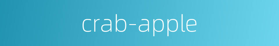 crab-apple的同义词