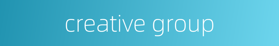 creative group的同义词