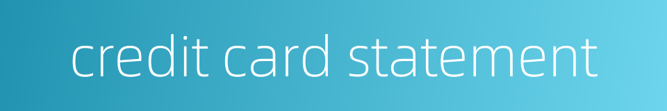 credit card statement的同义词