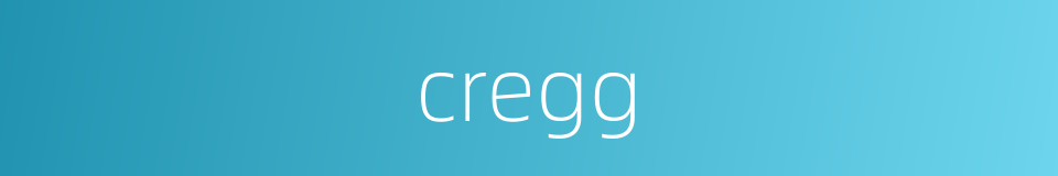 cregg的同义词