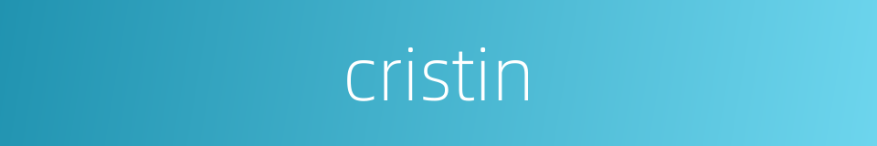 cristin的同义词