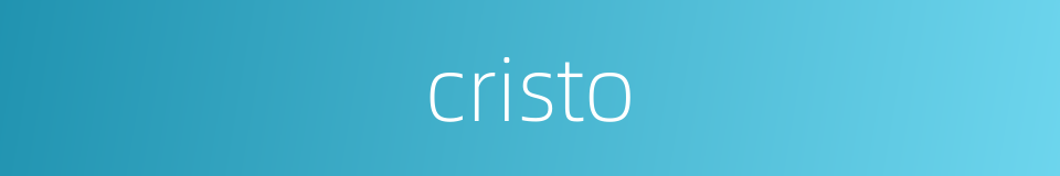 cristo的同义词