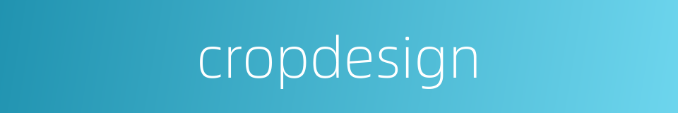 cropdesign的同义词