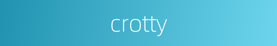 crotty的同义词