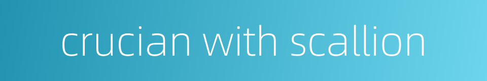 crucian with scallion的同义词