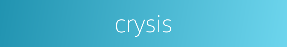 crysis的同义词