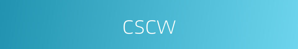 cscw的同义词