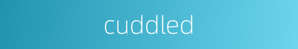 cuddled的同义词