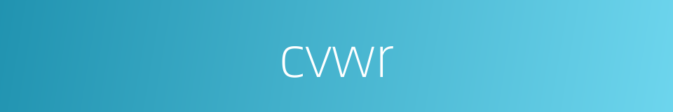 cvwr的同义词