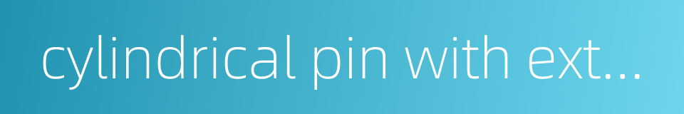 cylindrical pin with external thread的同义词