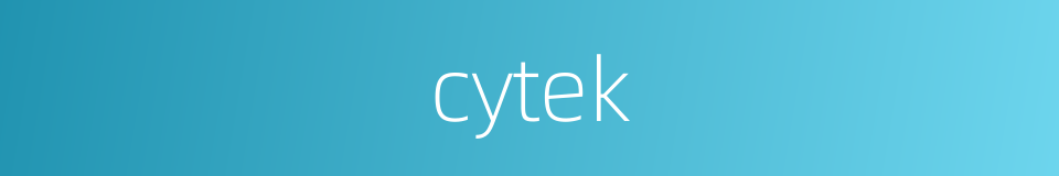 cytek的同义词