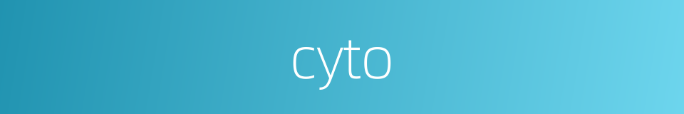 cyto的同义词