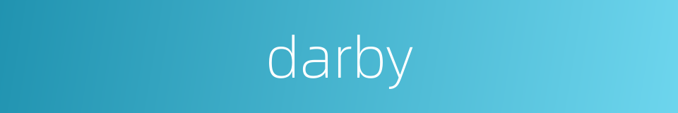 darby的同义词