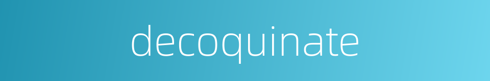 decoquinate的同义词