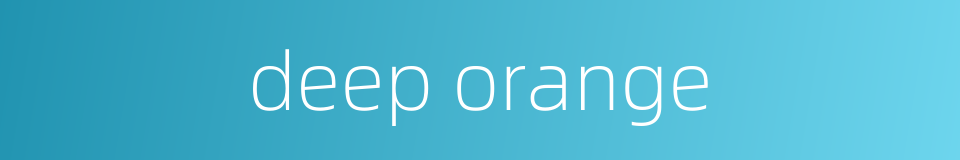 deep orange的同义词
