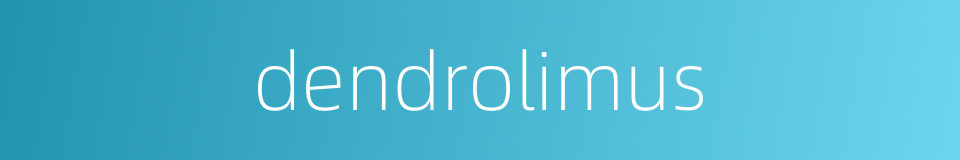 dendrolimus的同义词