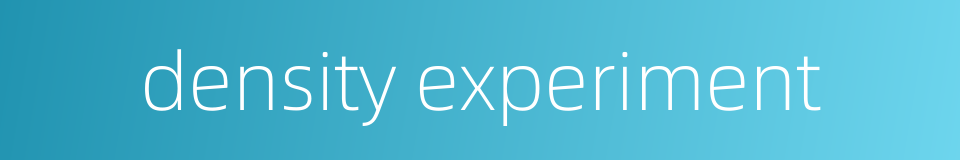 density experiment的同义词