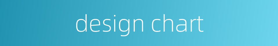 design chart的同义词