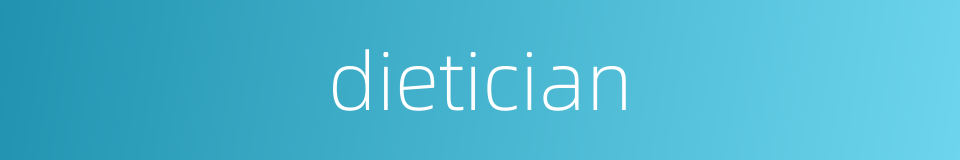 dietician的同义词