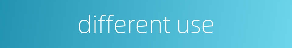 different use的同义词