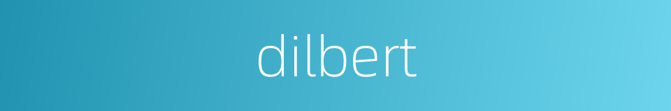 dilbert的同义词