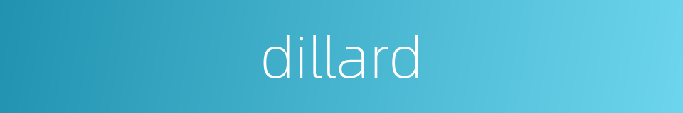 dillard的同义词